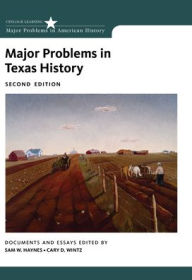 Major Problems in Texas History - Sam W. Haynes