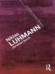 Niklas Luhmann Christian Borch Author