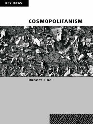 Cosmopolitanism Robert Fine Author
