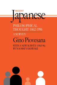 Recent Japanese Philosophical Thought 1862-1994: A Survey - Gino K. Piovesana