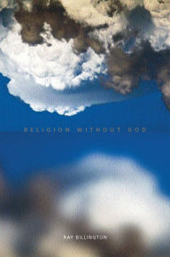 Religion Without God Ray Billington Author