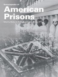 Encyclopedia of American Prisons Marilyn D. McShane Editor