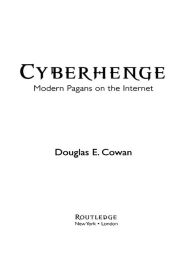 Cyberhenge: Modern Pagans on the Internet Douglas E. Cowan Author