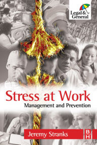 Stress at Work Jeremy Stranks Author