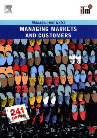 Managing Markets and Customers Revised Edition Elearn Author