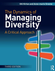 The Dynamics of Managing Diversity - Gill Kirton