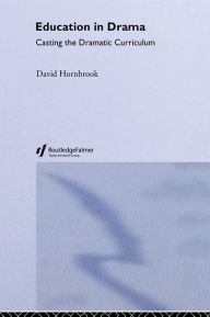 Education In Drama - David Hornbrook