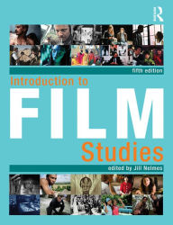 Introduction to Film Studies Jill Nelmes Editor