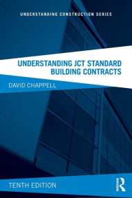 9781138082755 - David Chappell: Understanding JCT Standard Building Contracts - كتاب