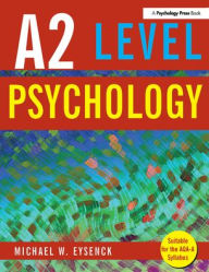 A2 Level Psychology Michael W. Eysenck Author