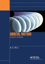 Orbital Motion A.E. Roy Author