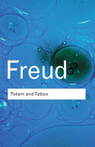 Totem and Taboo Sigmund Freud Author