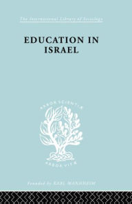 Education in Israel ILS 222 - Jose Bentwich