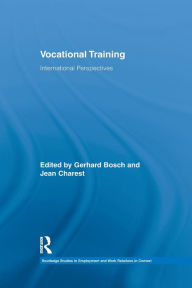 Vocational Training: International Perspectives Gerhard Bosch Editor