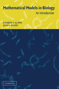 Mathematical Models in Biology: An Introduction Elizabeth S. Allman Author