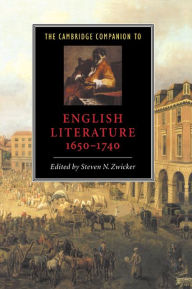 The Cambridge Companion to English Literature, 1650-1740 Steven N. Zwicker Editor