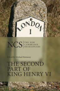 The Second Part of King Henry VI William Shakespeare Author