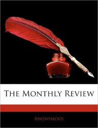 The Monthly Review - Anonymous