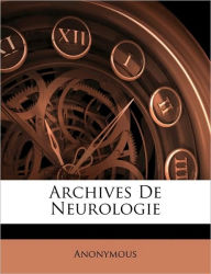 Archives De Neurologie - Anonymous