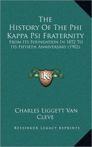 History of the Phi Kappa Psi Fraternity