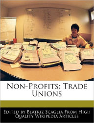 Non-Profits: Trade Unions - Bren Monteiro