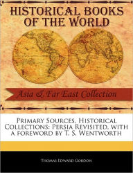 Primary Sources, Historical Collections - Thomas Edward Gordon