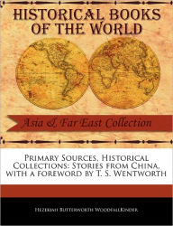 Primary Sources, Historical Collections - Hezekiah Butterworth Woodfallkinder