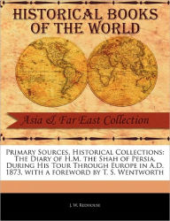 Primary Sources, Historical Collections J. W. Redhouse Author