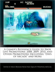 A Gamer's Reference Guide To Xbox Live Promotions - Miles Branum