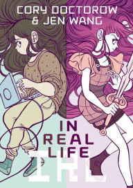 In Real Life by Cory Doctorow Paperback | Indigo Chapters