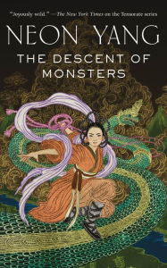 The Descent of Monsters Neon Yang Author
