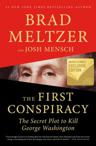 The First Conspiracy The Secret Plot To Kill George Washington By
