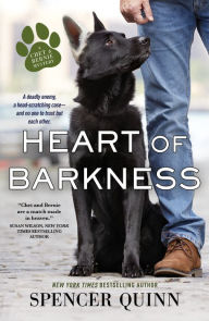 Heart of Barkness (Chet and Bernie Series #9) Spencer Quinn Author