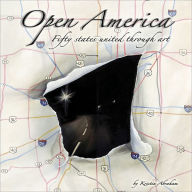 Open America: Fifty States United Through Art - Visual Artist Kristin Abraham