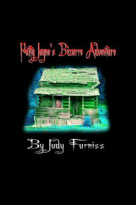 Patty Jayne's Bizarre Adventure - Judy Furniss