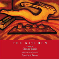 The Kitchen - Kathy Engel