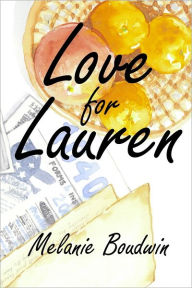 Love for Lauren Melanie Boudwin Author