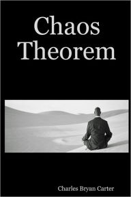 Chaos Theorem Charles Bryan Carter Author