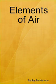 Elements of Air - Ashley McKennon
