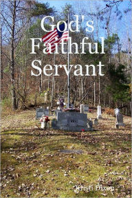 God's Faithful Servant - Kristi Dixon
