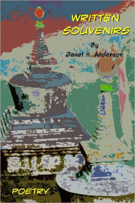 Written Souvenirs - Janet H. Anderson