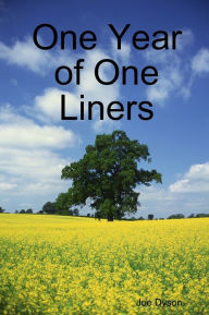 One Year of One Liners Joe Dyson Author