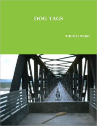 Dog Tags - Ward Ward Thomas