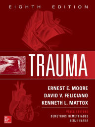 Trauma, Eighth Edition Ernest E. Moore Author