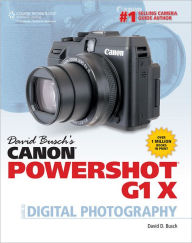 David Busch's Canon PowerShot G1 X Guide to Digital Photography - David D. Busch