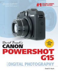David Busch's Canon PowerShot G15 Guide to Digital Photography - David D. Busch