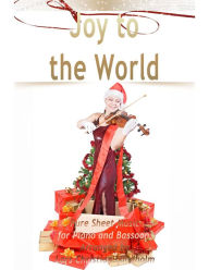 Joy to the World Pure Sheet Music for Piano and Bassoon, Arranged by Lars Christian Lundholm Lars Christian Lundholm Author