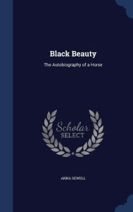 Black Beauty by Anna Sewell Hardcover | Indigo Chapters