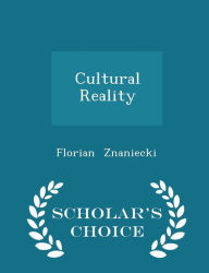 Cultural Reality - Scholar's Choice Edition