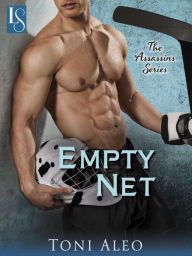 Empty Net (Assassins Series #3) Toni Aleo Author